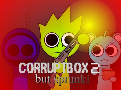 Corruptbox 2 But Sprunki